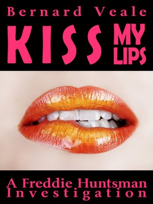 cover image of Kiss My Lips